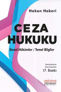 CEZA HUKUKU GENEL HÜKÜMLER 17. BASKI